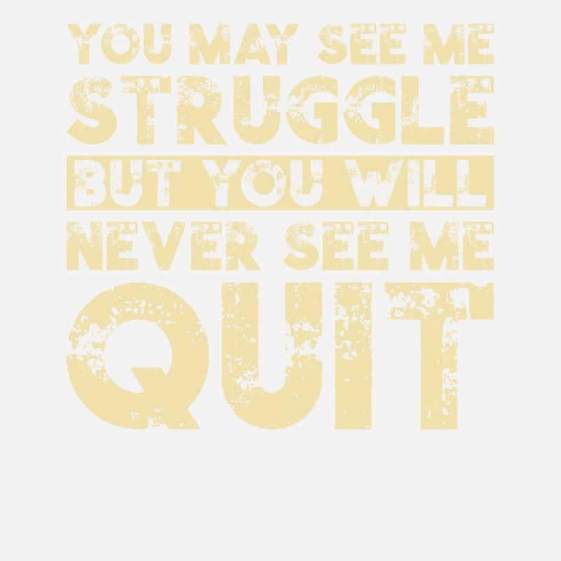 I will never give up