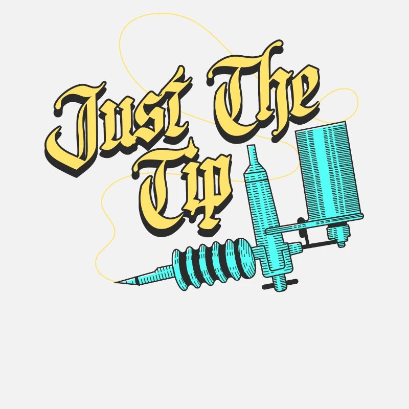 Just The Tip Tattoo Gift
