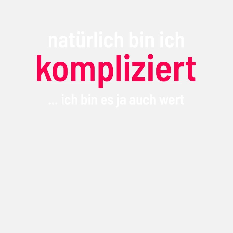 WItziger Spruch mit viel Humor und Sarkasmus