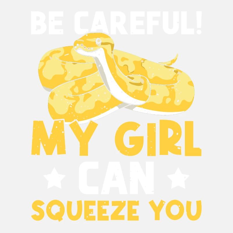 Banana Ball Python Watch Out My Girl Can