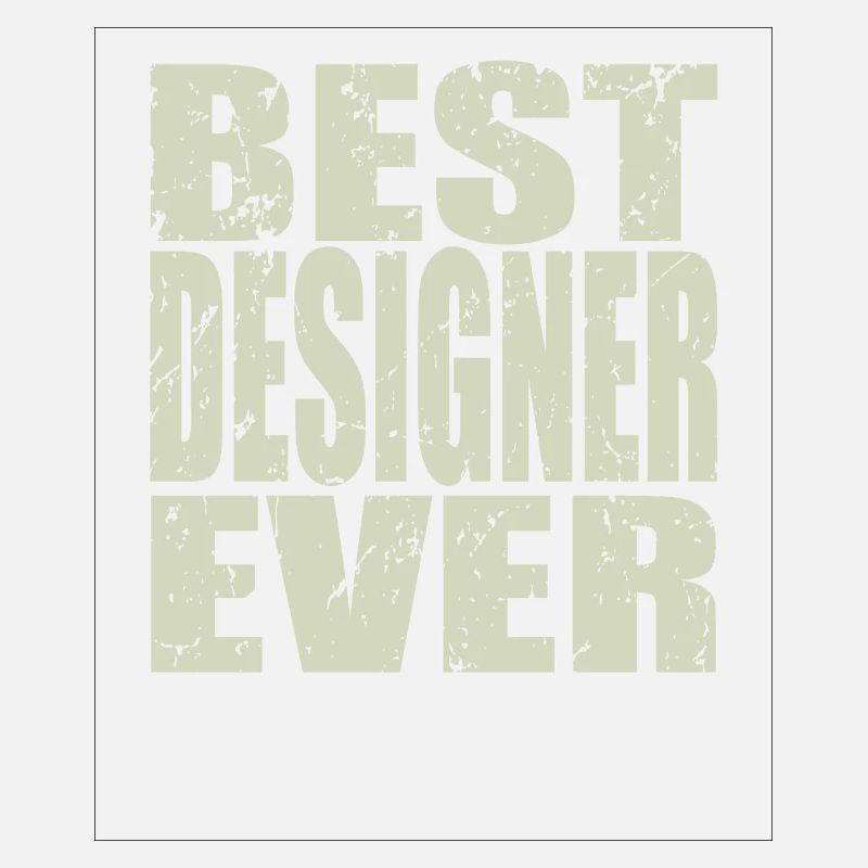 Best Designer ever Designer Geschenk