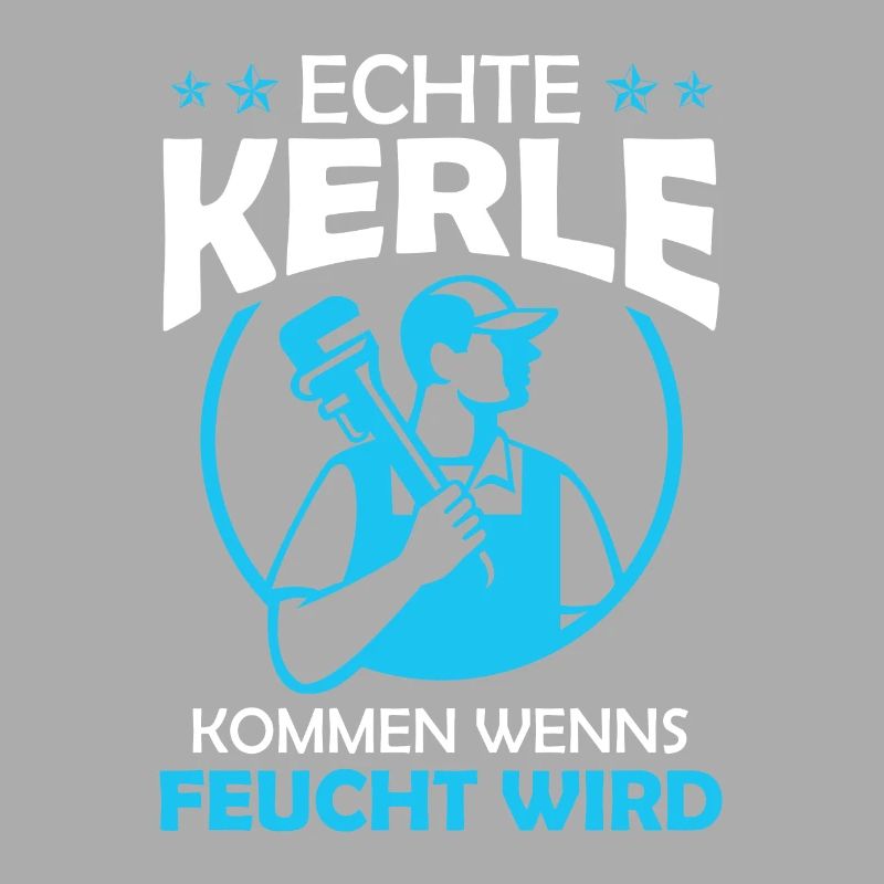 Echte Kerle kommen wenns feucht wird
