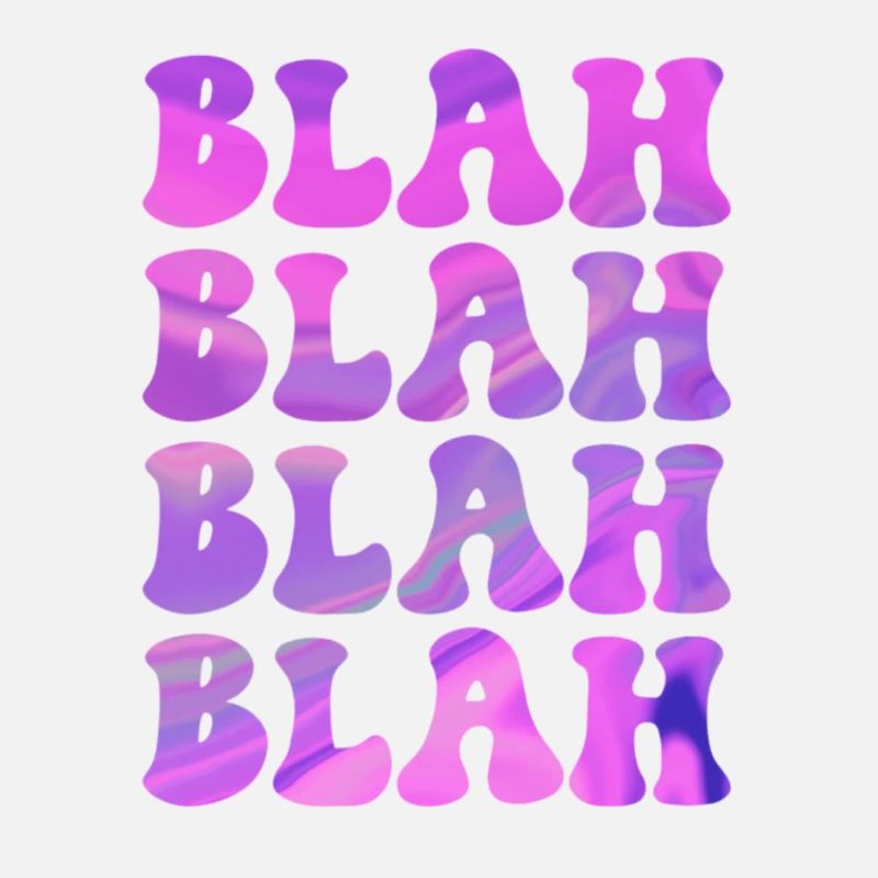 BLAH blah Drôle de dire design cool pour vous