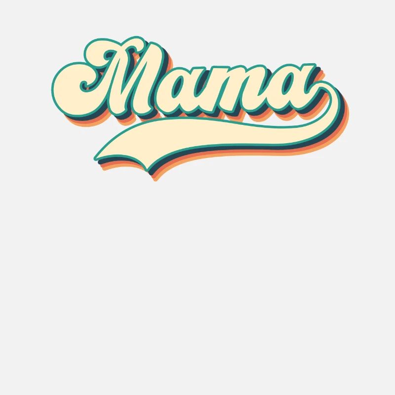 Mama - die beste Mutter der Welt