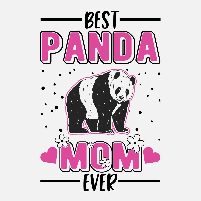 Best Panda Mom Ever Panda Mama