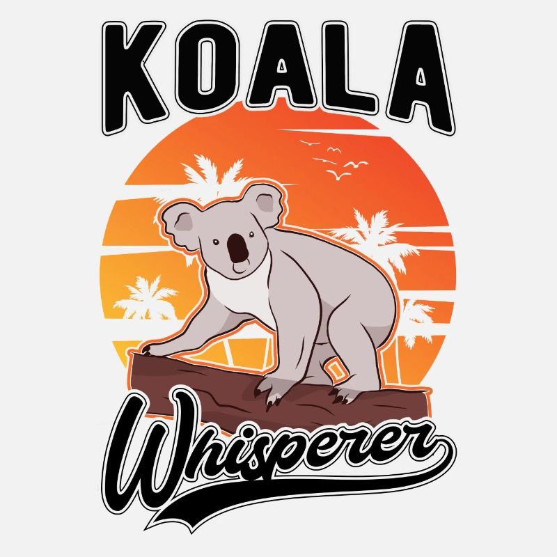 Koala Whisperer Koala Flüsterer Koalabär