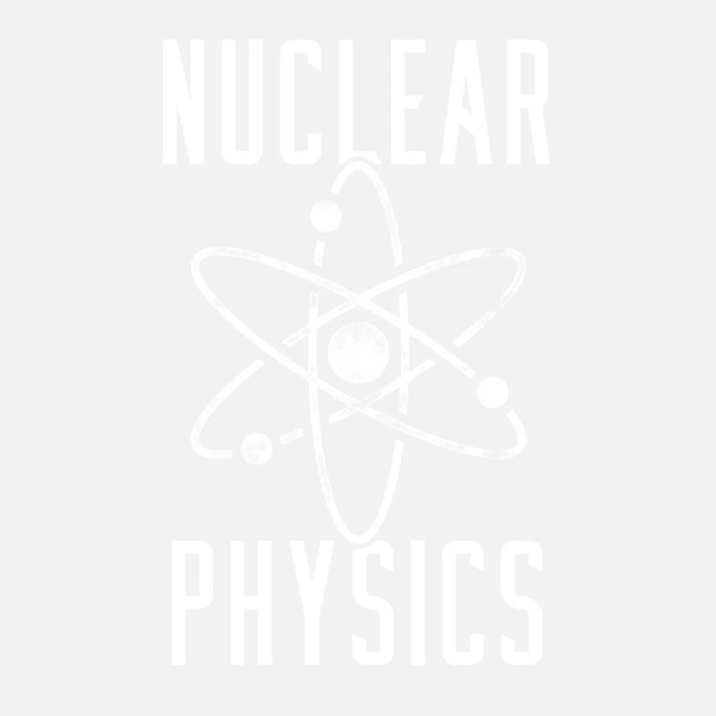 Physics Phyiker Nuclear Science