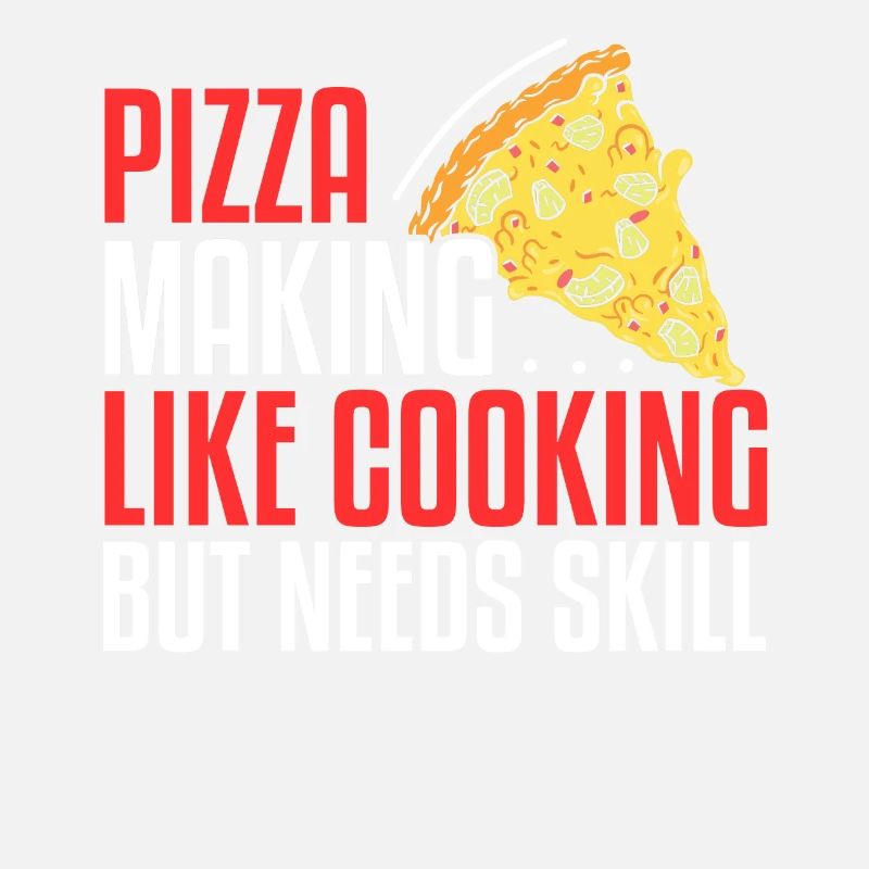 Faire de la pizza comme cuisiner mais nécessite des compétences
