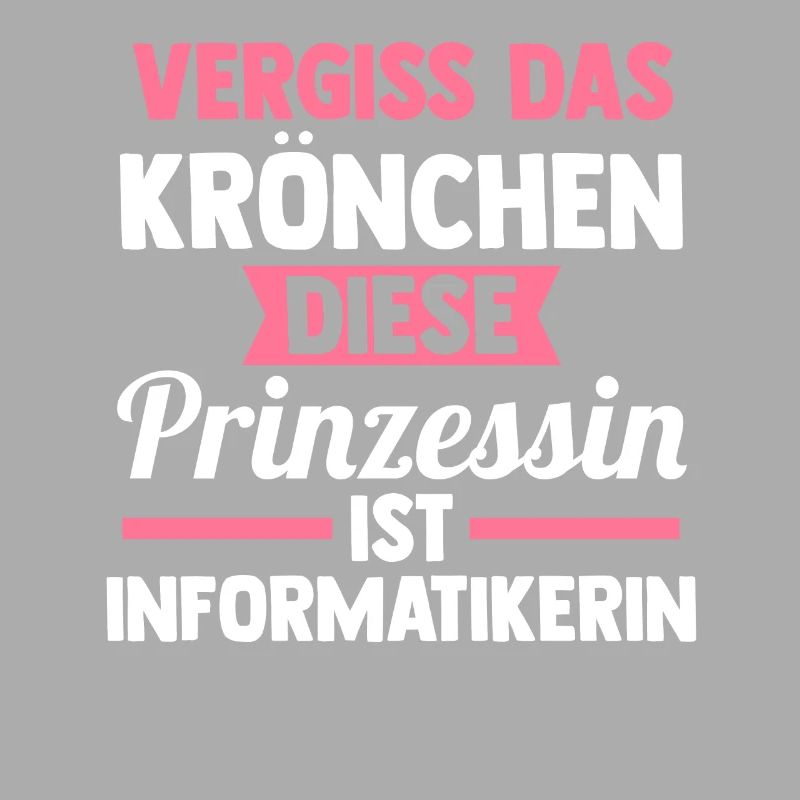 Prinzessin Informatik Programmierer Informatikerin