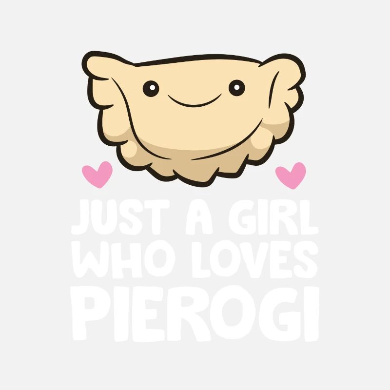 Nur ein Mädchen, das Pierogi liebt