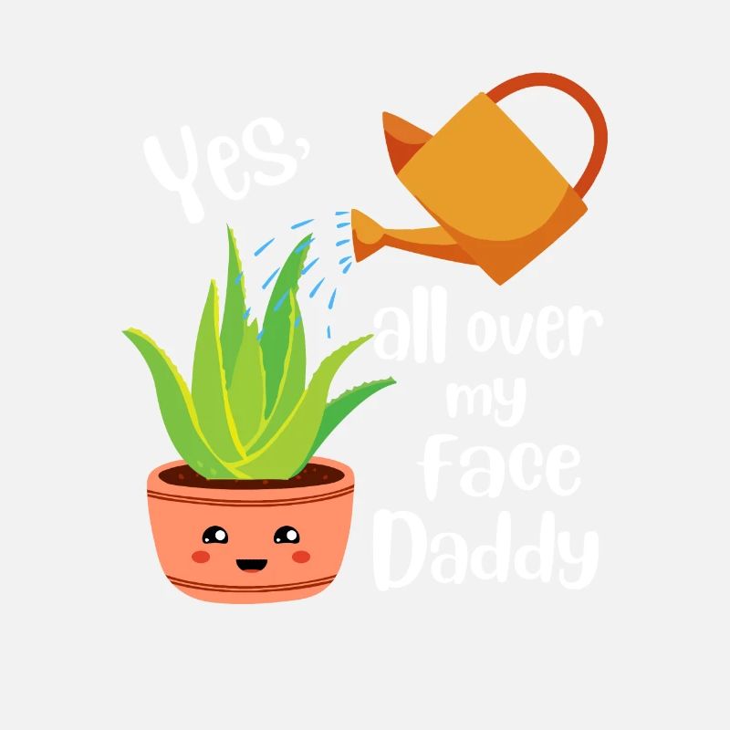 Yes All Over My Face Daddy Aloe Vera Plants