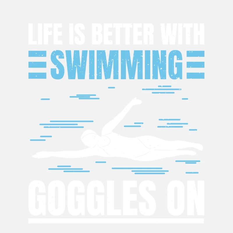 Schimmer Schwimmen Life Is Better With Swim