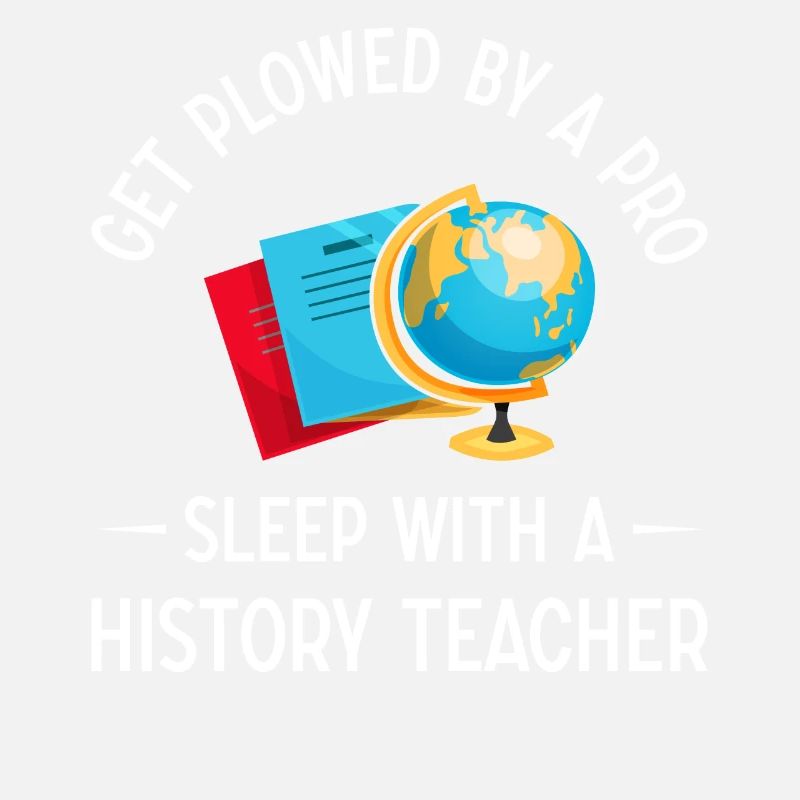 Get plowed by a pro - sleep with a History Teacher