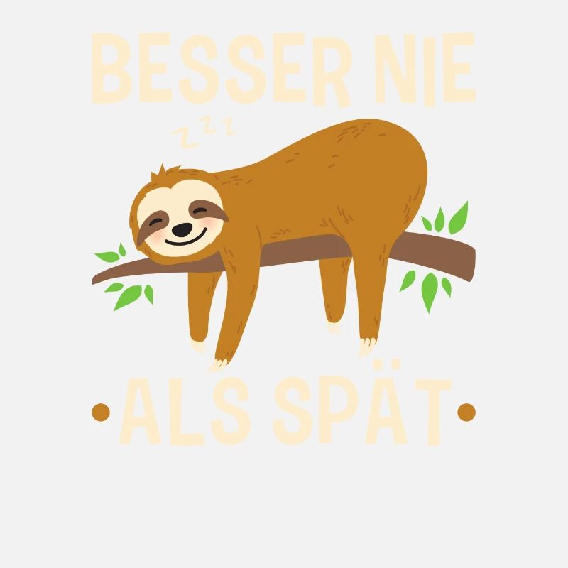 Faultier Spruch Sloth Büro Faulenzer