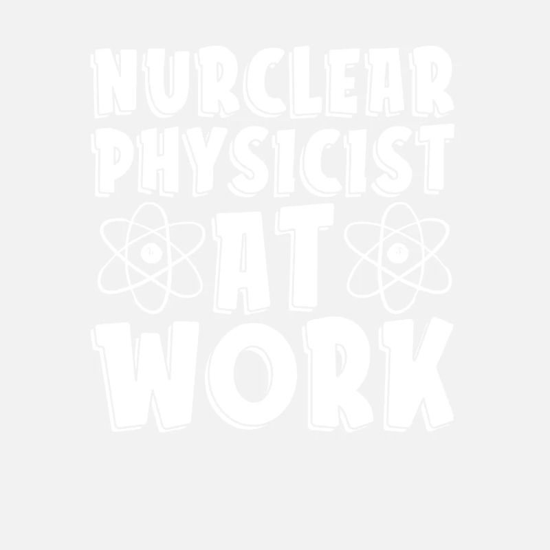 Physique Phyiker Physique nucléaire