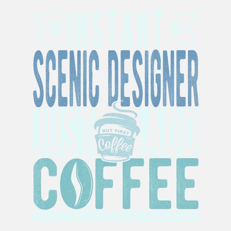 Scenic Designer Coffee Quote