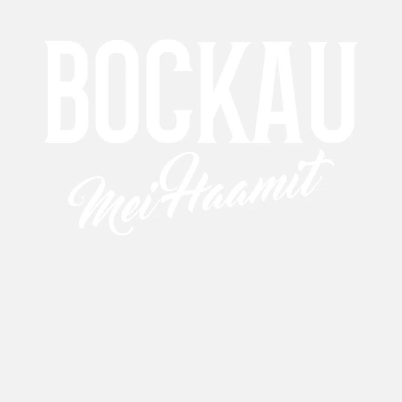 Bockau mei haamit