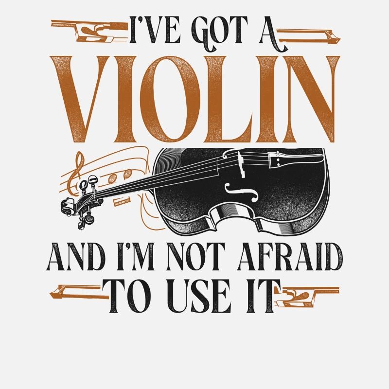 Violin Violinist Vintage I've Got