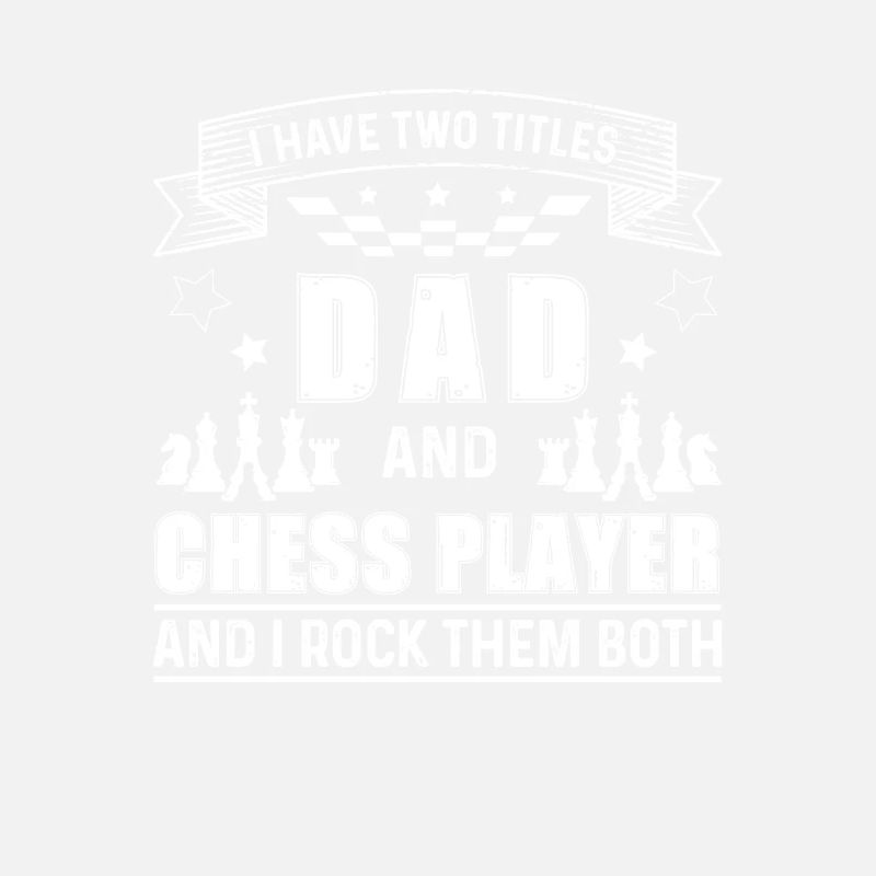 Dad Playing Chess Games For A Father Jeu de