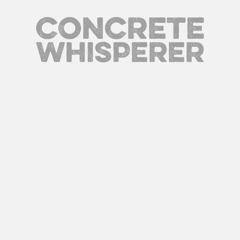Funny Concrete Worker Construction Worker Gag Pun