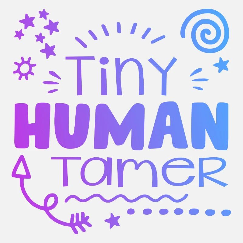 Tiny Human Tamer Daycare Provider Babysitting Dayc