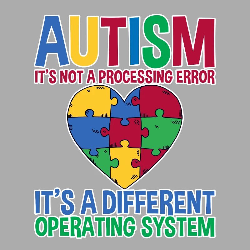 Autism, It's A Different Operating System 2