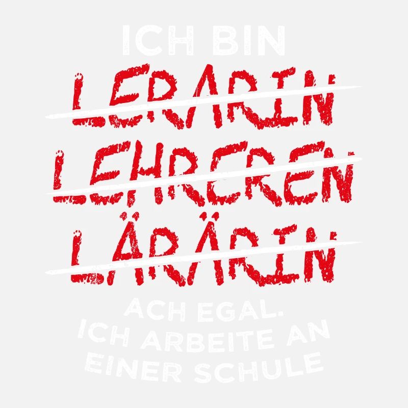 Ich Arbeite An Einer Schule - Lehrer Lehrkraft Ref