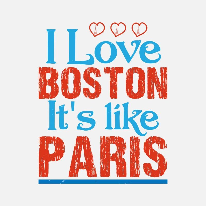 J’ADORE BOSTON C’EST COMME PARIS