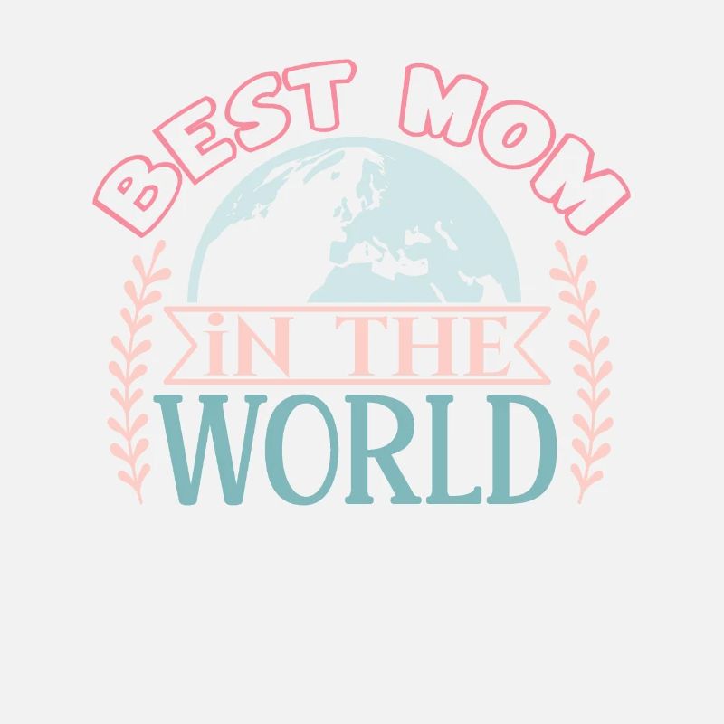 Beste Mutter der Welt - Muttertag