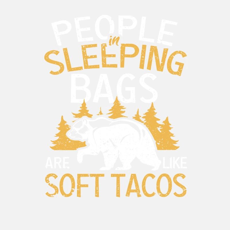 Les gens dans les sacs de couchage sont comme des tacos mous à