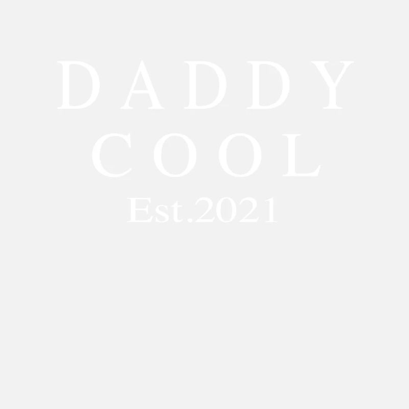 Daddy Cool est 2021
