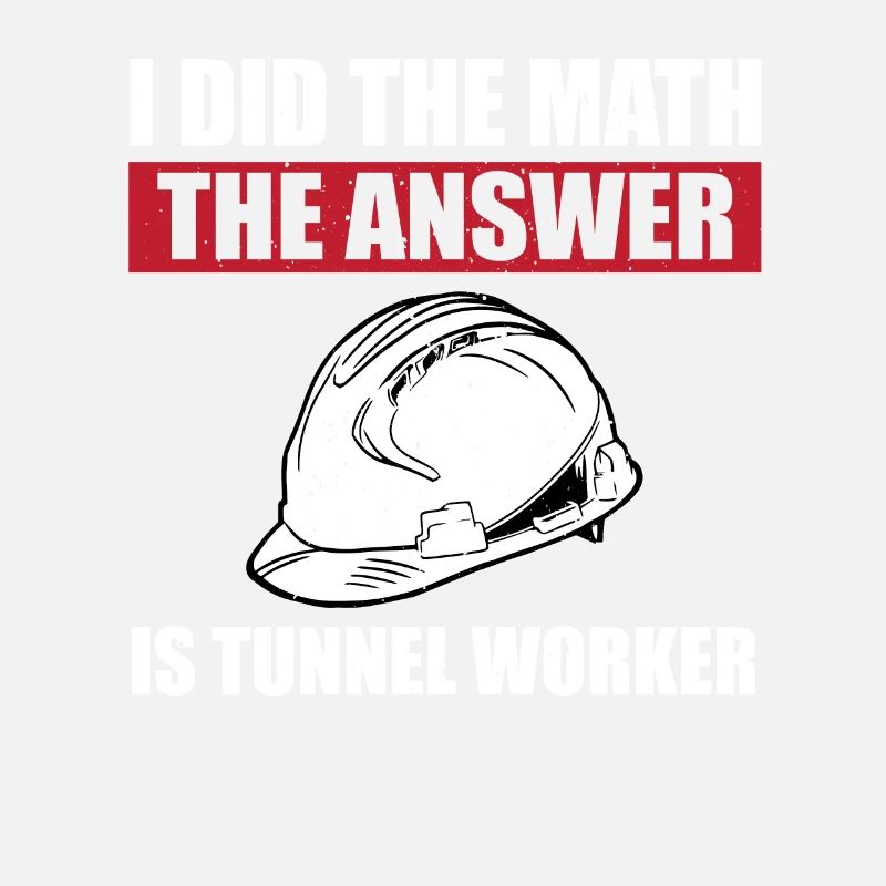 Drôle de dicton d’ouvrier de tunnel