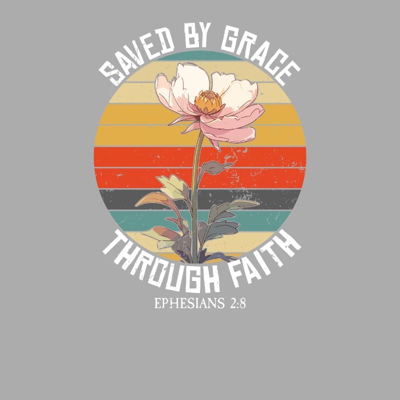 Saved By Grace Ephesians Scripture Bible Verses