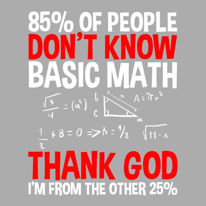 85% Of People Don't Know Basic Math 4
