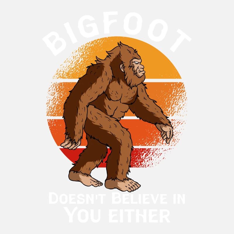 Bigfoot ne croit pas en vous non plus