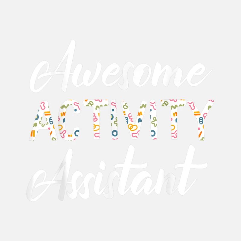 Activity Assistant Activity Professionals Week