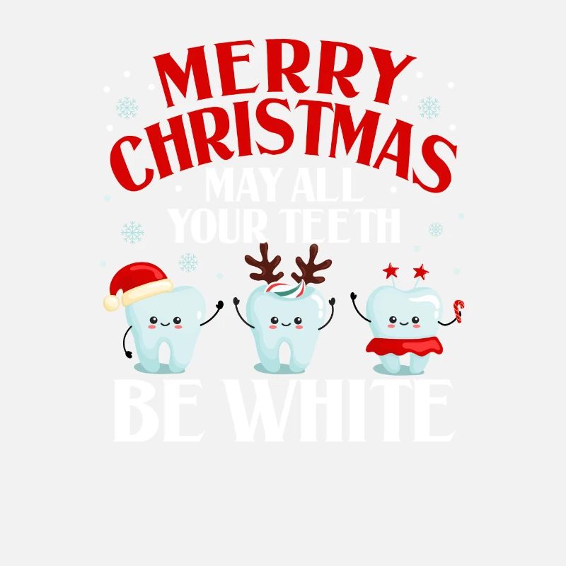 Joyeux Noël Que toutes vos dents soient blanches