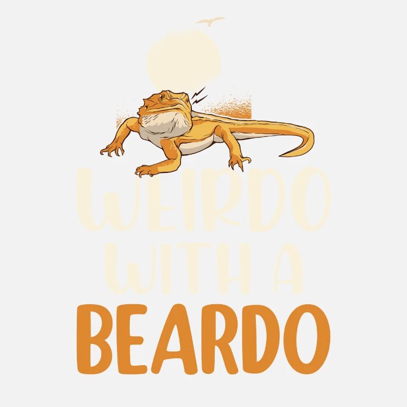 Weirdo With A Beardo Reptile Lizard Lover