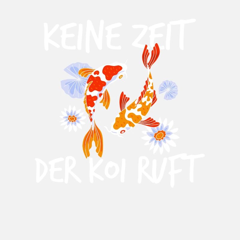 Keine Zeit Der Koi Ruft Karpfen