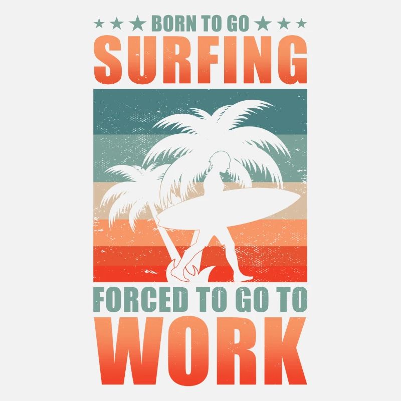 Surfing Surfer Surfboard Saying
