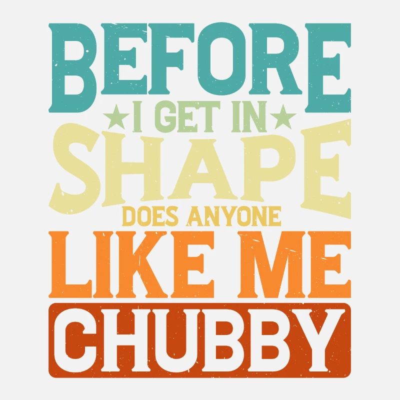 Avant de me mettre en forme, est-ce que quelqu’un m’aime chubby2