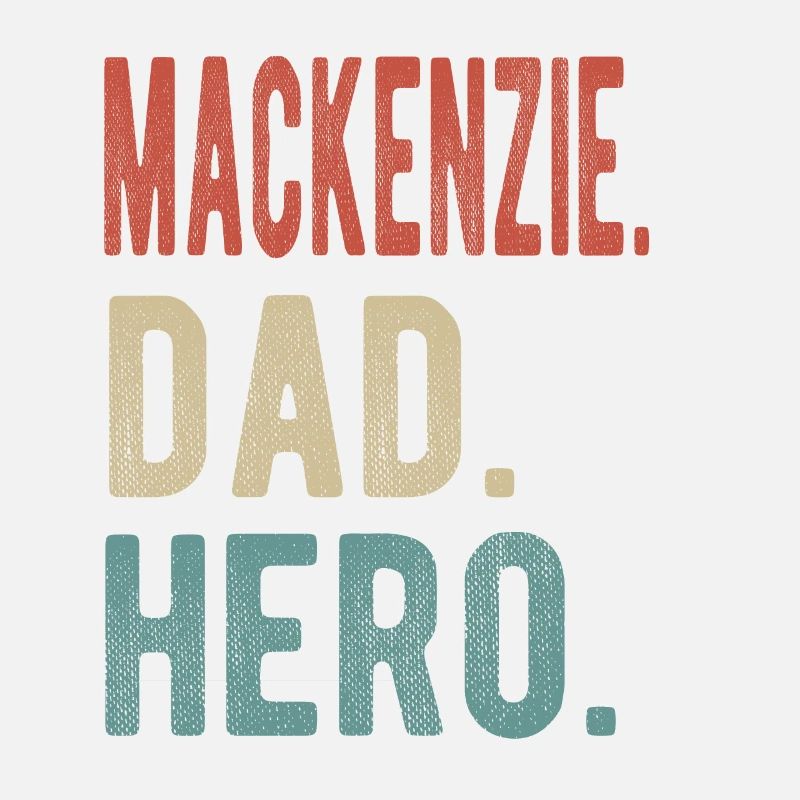 Mackenzie Papa Héros