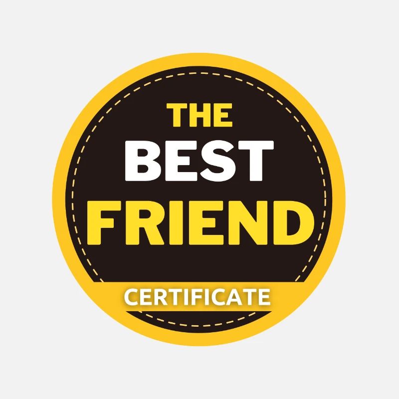 Certificat pour le meilleur ami du monde