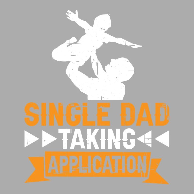 Single Dad Taking Application 7