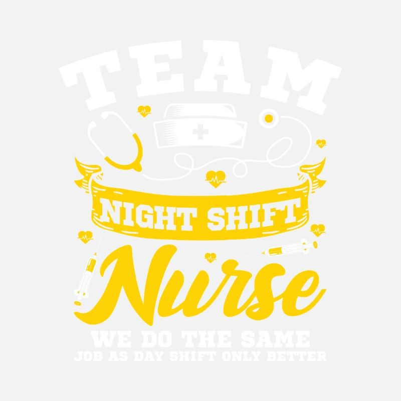 Team Night Shift Nurse
