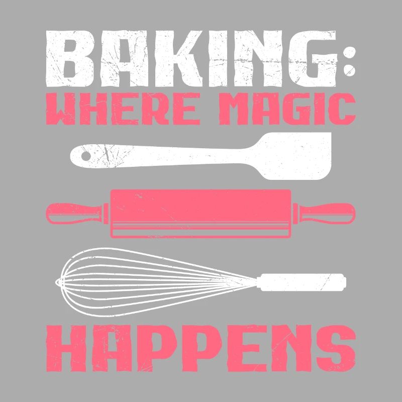 Baking: Where Magic Happens Backstube Backfans