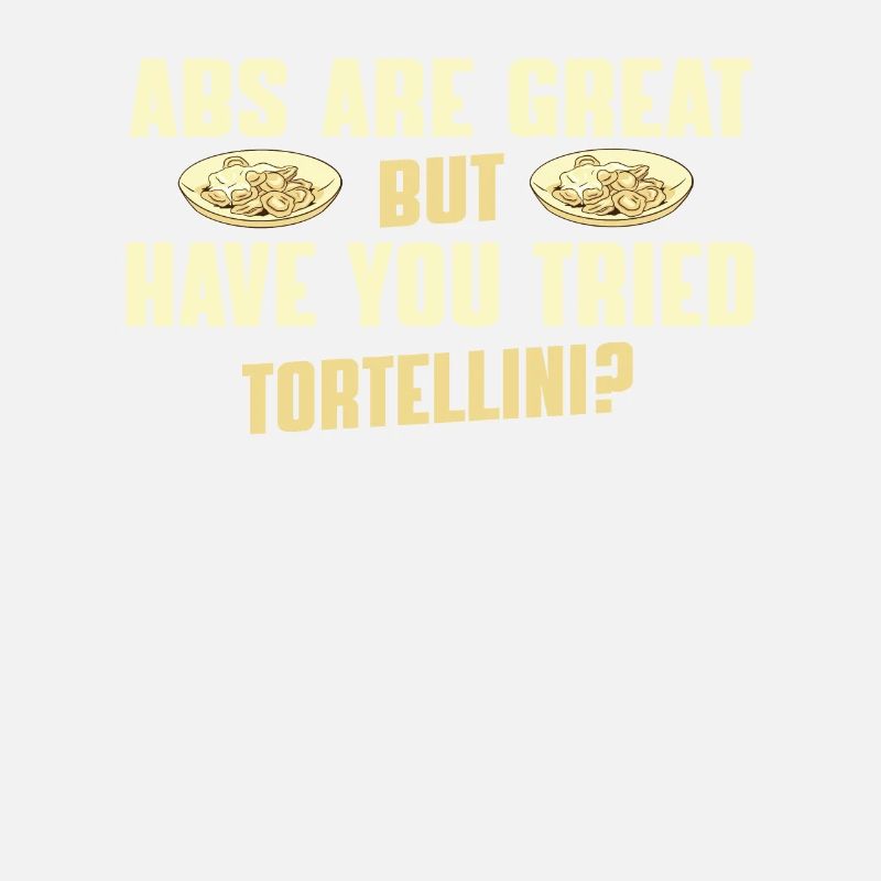 Funny Tortellini Proverb