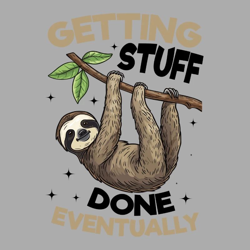 Funny Lazy Sloth Getting stuff done, eventually