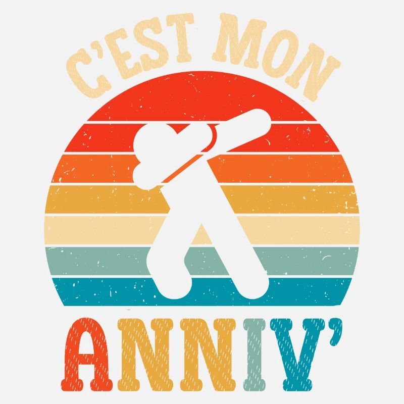 c'est mon anniv