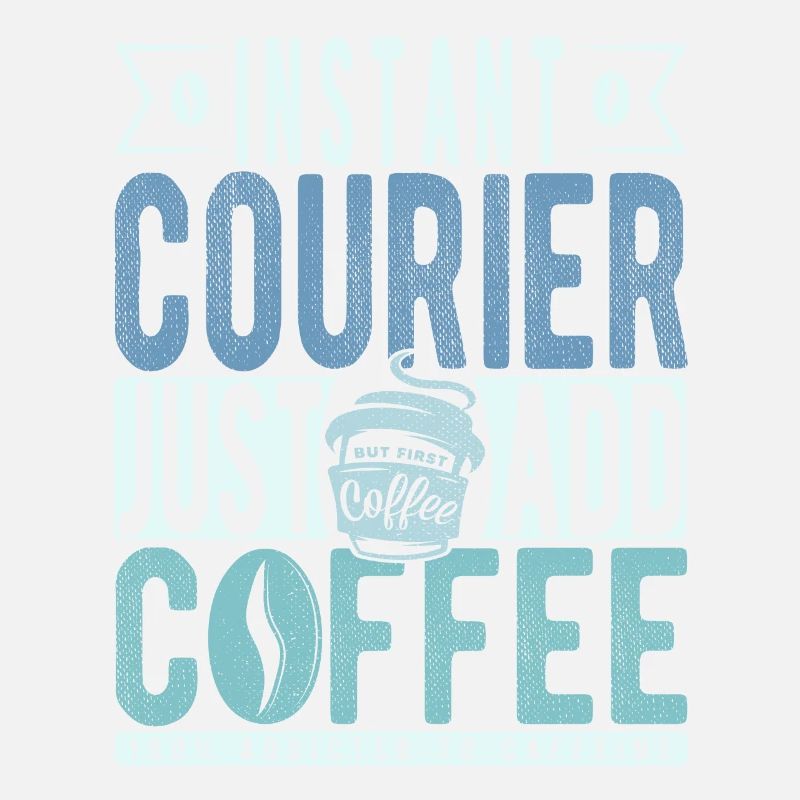 Instant Courier Just Add Coffee